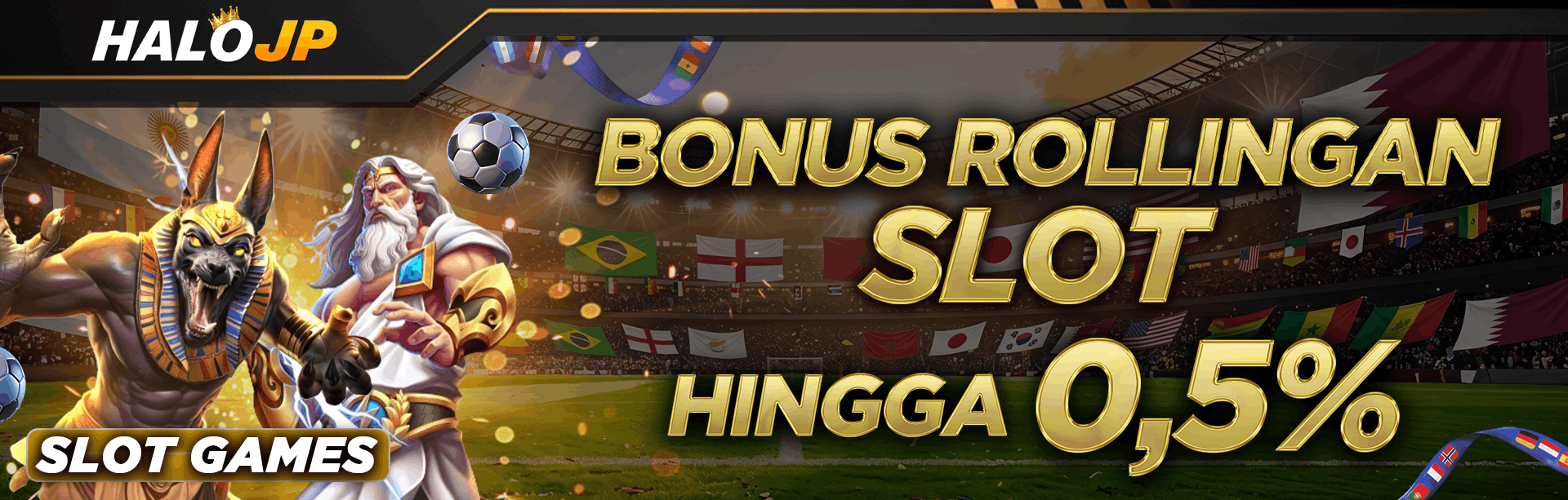 Bonus Rollingan Hingga 0.5%